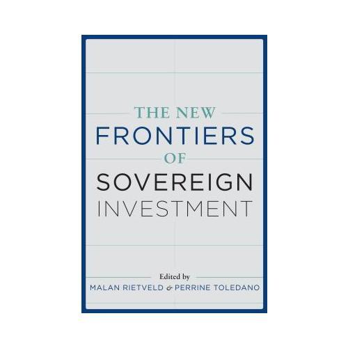 The New Frontiers of Sovereign Investment