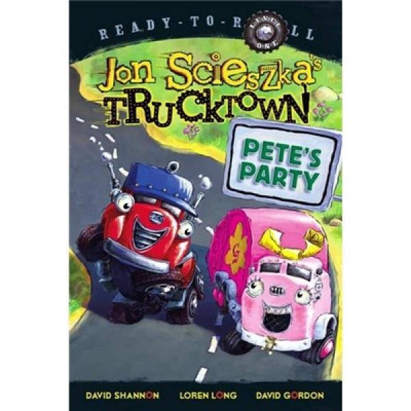 Trucktown Pete's Party[车书绘本系列图书]