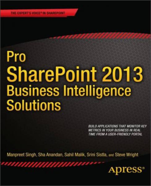 Pro SharePoint 2013 Business Intelligence Solutions (Professional Apress)