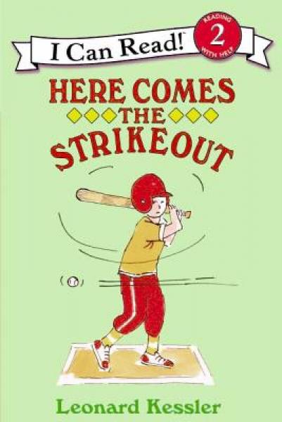 Here Comes the Strikeout! (I Can Read, Level 2)有志者事竟成