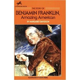 TheStoryofBenjaminFranklin:AmazingAmerican