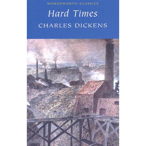Hard Times(Wordsworth Classics)艰难时世 9781853262326