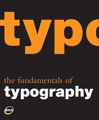 The Fundamentals of Typography