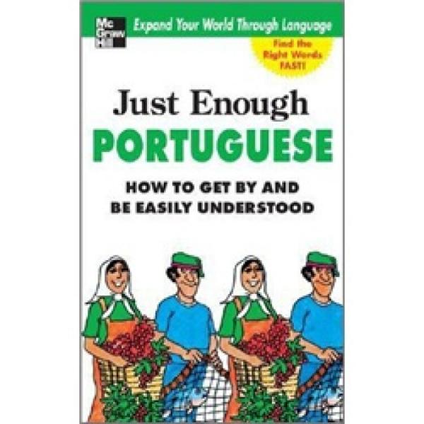 JustEnoughPortuguese:HowtoGetbyandBeEasilyUnderstood