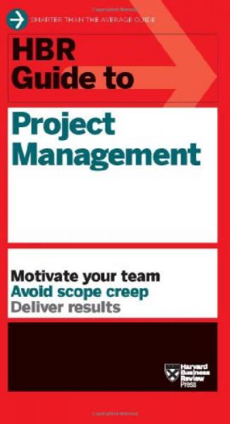 HBR Guide to Project Management (Harvard Business Review Guides)