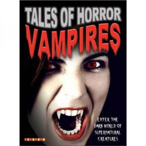 Tales of Horror: Vampires[恐怖吸血鬼的傳說]