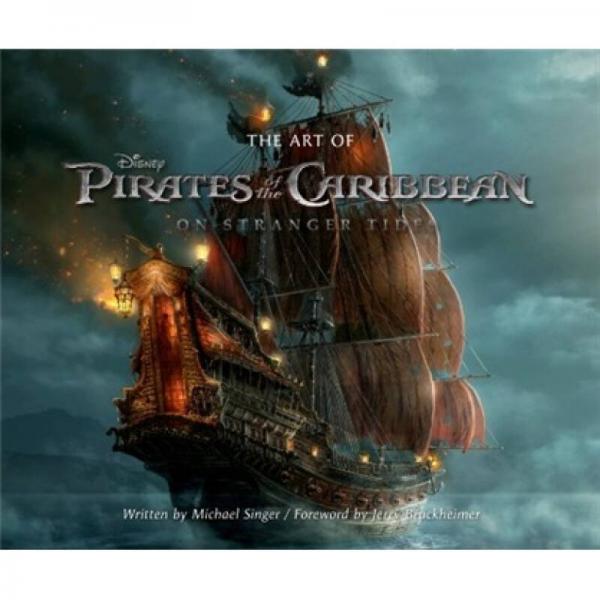 The Art of Pirates of the Caribbean: On Stranger Tides加勒比海盗-惊涛骇浪的艺术