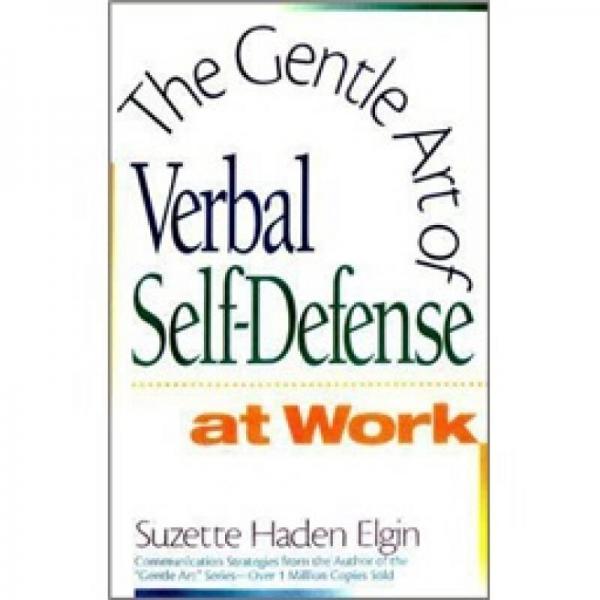 Gentle Art Verbal Self Defence @ Work 职场高雅语言自卫艺术