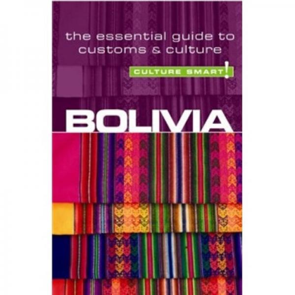 Bolivia - Culture Smart!
