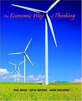 The Economic Way of Thinking, 12th Edition