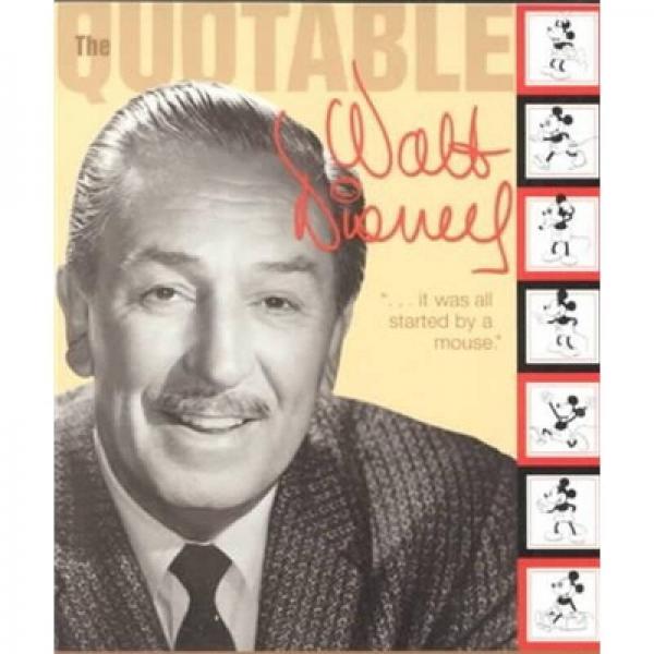 The Quotable Walt Disney