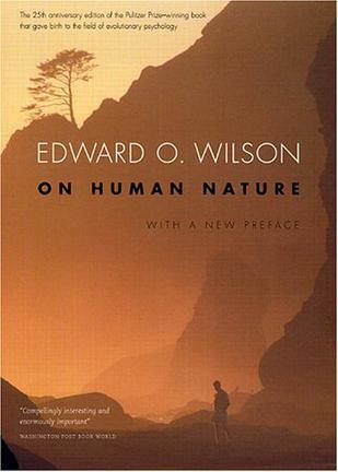On Human Nature：On Human Nature