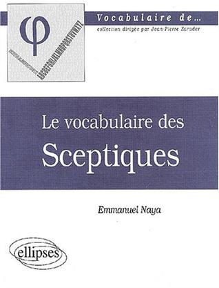 Le vocabulaire des sceptiques