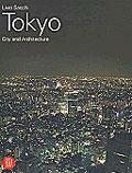 Tokyo: City and Architecture (平裝)