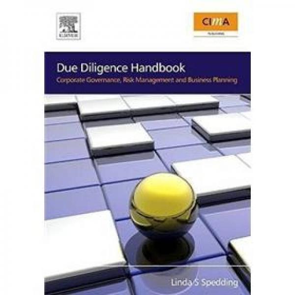 Due Diligence Handbook 盡職調(diào)查手冊(cè)：公司治理，風(fēng)險(xiǎn)管理及業(yè)務(wù)規(guī)劃