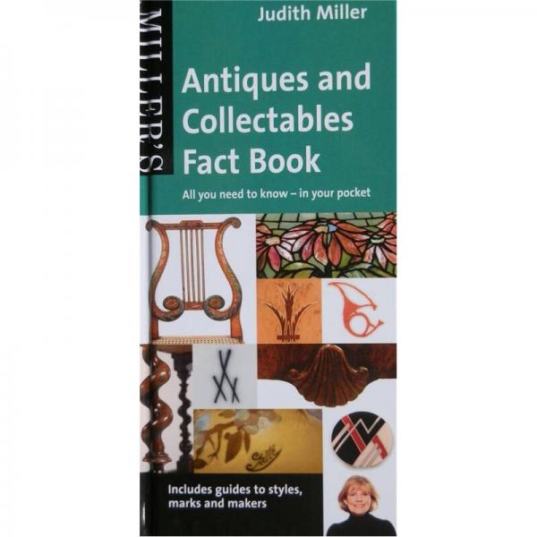Antiques and Collectables Fact Book[米勒的古董和收集品全書(shū)]
