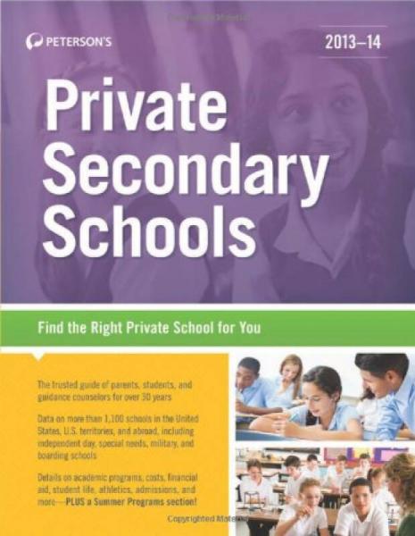 Private Secondary Schools 2013-14 (Peterson's Private Secondary Schools) 