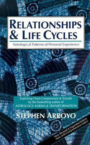 Relationships and Life Cycles：Astrological Patterns of Personal Experience