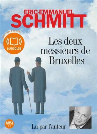 Les deux messieurs de Bruxelles：Livre audio 1 CD MP3 - 675 Mo