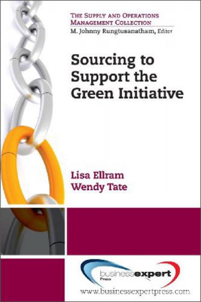 Sourcing to Support the Green Initiative (The Supply and Operations Management Collection)