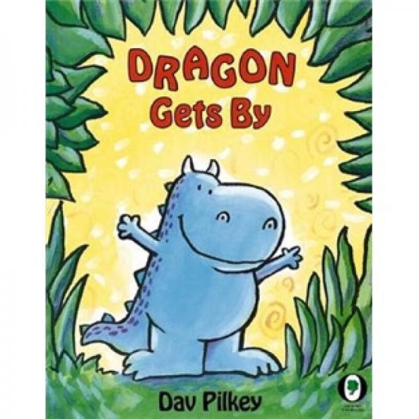 Dragon Gets by (Dragon Tales)