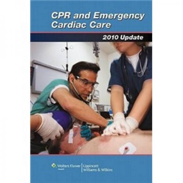 CPR  and Emergency Cardiac Care[心肺復(fù)蘇和緊急心臟護(hù)理]