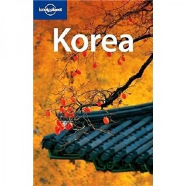 Lonely Planet: Korea孤獨(dú)星球旅行指南：韓國(guó)