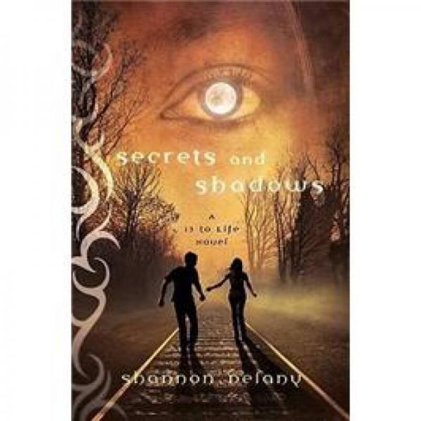 Secrets and Shadows