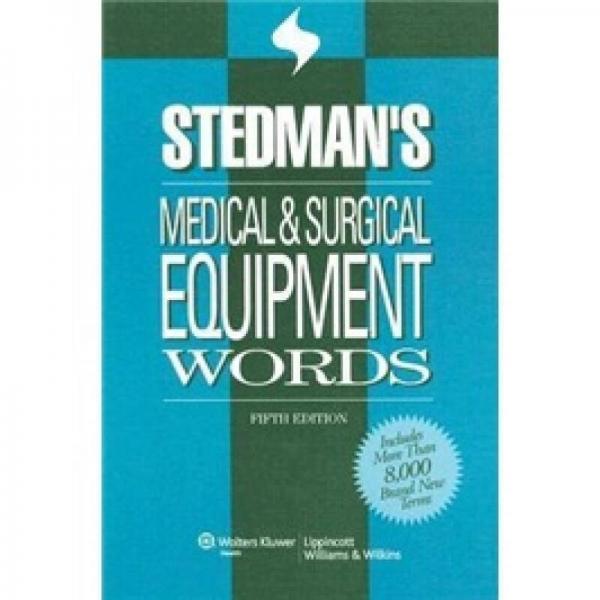 Stedman's Medical & Surgical Equipment Words (Stedman's Word Book Series)