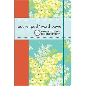 PocketPoshWordPower:120JobInterviewWordsYouShouldKnow