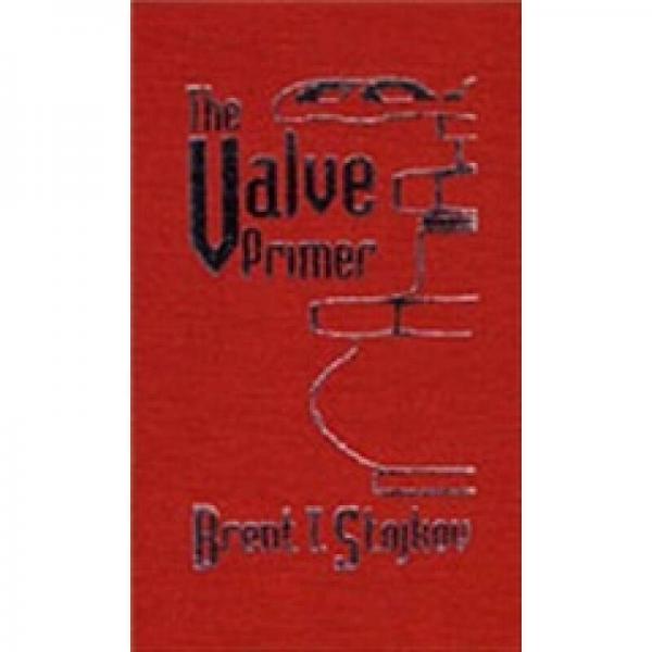 The Valve Primer