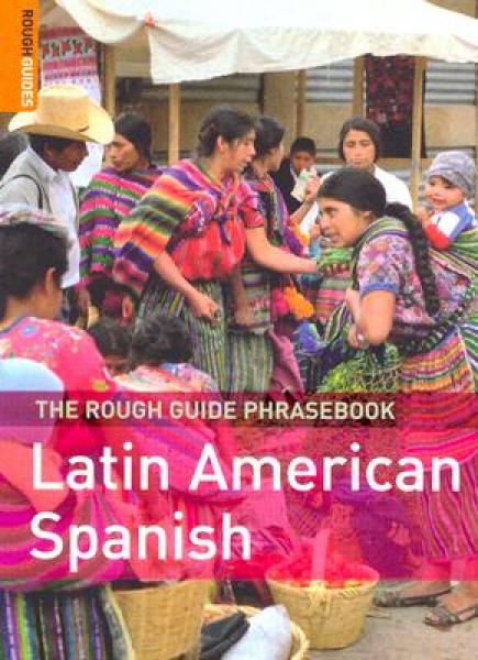 The Rough Guide to Latin American Spanish Dictio