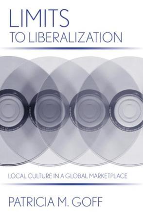 Limits to Liberalization：Limits to Liberalization