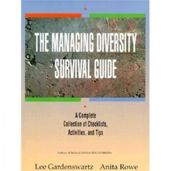The Managing Diversity Survival Guide 