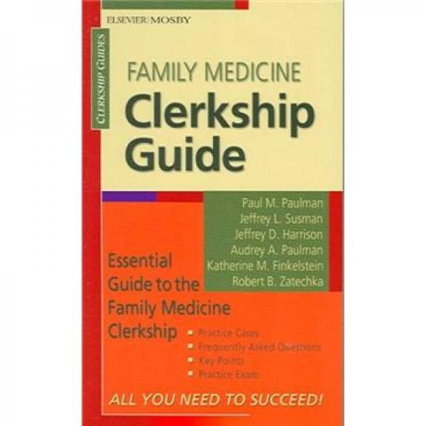 Family Medicine Clerkship Guide家庭醫(yī)學(xué)見(jiàn)習(xí)實(shí)習(xí)指南