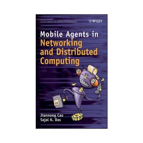 Mobile Agents in Networking and Distributed Computing