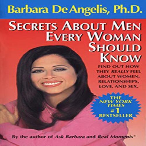 SECRETS ABOUT MEN EVERY WOMAN SHOULD KNO