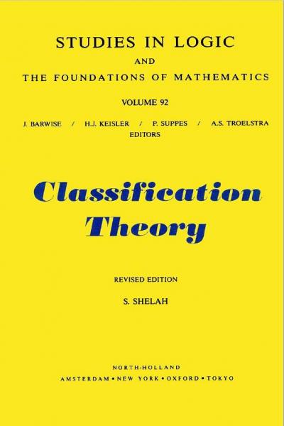 Classification Theory and the Number of Non-Isomorphic Models, Studies in Logic and the Foundations of Mathematics