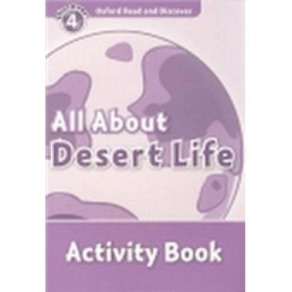 Oxford Read and Discover Level 4: All About Desert Life Activity Book