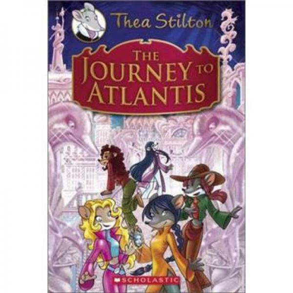 Thea Stilton Special Edition: The Journey to Atlantis - A Geronimo Stilton Adventure