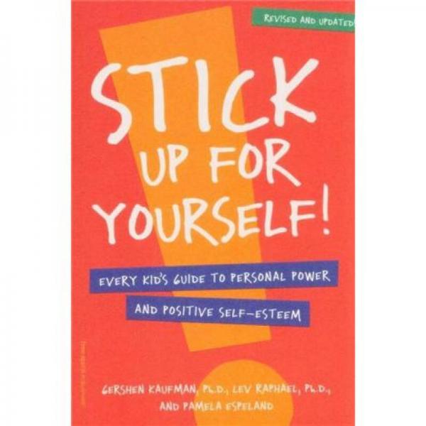 Stick Up for Yourself!