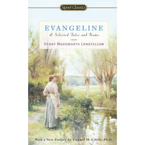 Evangeline (Signet Classics) 伊萬杰琳