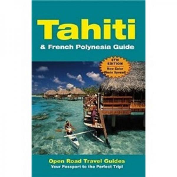 Tahiti & French Polynesia Guide