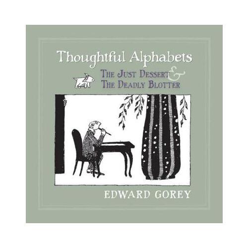 Thoughtful Alphabets: The Just Dessert and the Deadly Blotter