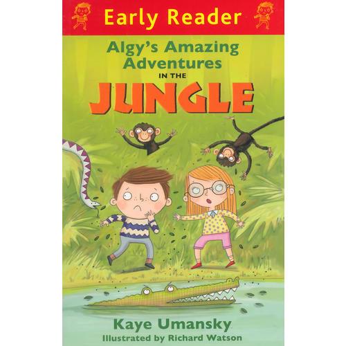 Algy's Amazing Adventures: Jungle(Orion Early Reader) 阿格利的超凡历险：丛林 