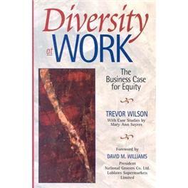 DiversityatWORK:TheBusinessCaseforEquity