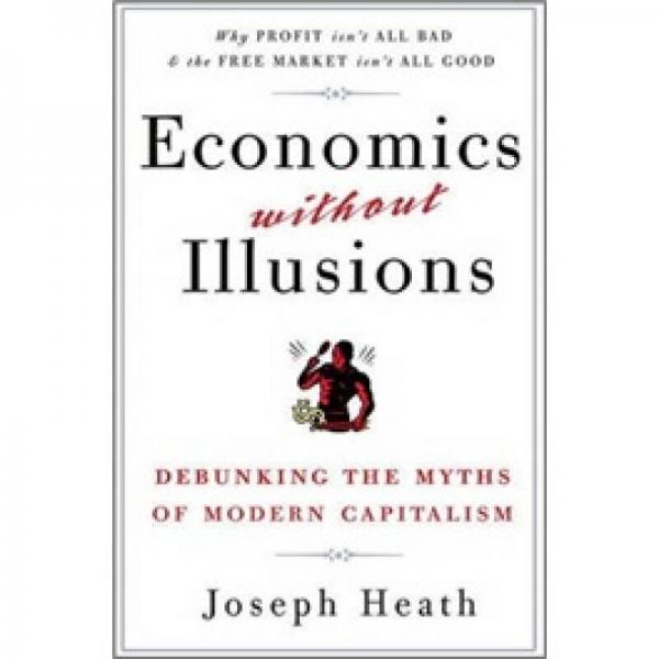 Economics Without Illusions[非幻想經(jīng)濟學(xué)]