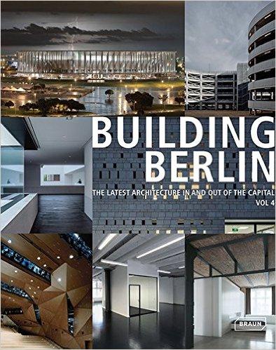 BuildingBerlin,Vol.5柏林建筑：第五卷：最新案例