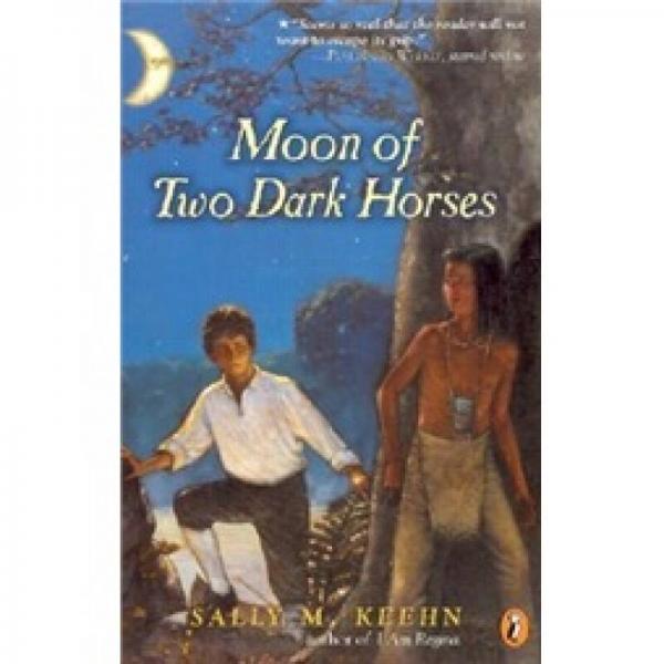 Moon of Two Dark Horses  兩匹黑馬的月亮  