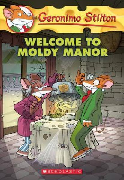 Geronimo Stilton #59: Welcome To Moldy Manor 老鼠记者#59：发霉庄园欢迎您